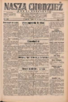 Nasza Chodzież: dziennik poświęcony obronie interes&oacute;w narodowych na zachodnich ziemiach Polski 1932.11.11 R.3(10) Nr260