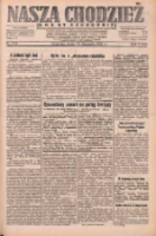 Nasza Chodzież: dziennik poświęcony obronie interesów narodowych na zachodnich ziemiach Polski 1932.11.23 R.3(10) Nr270