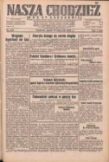 Nasza Chodzież: dziennik poświęcony obronie interesów narodowych na zachodnich ziemiach Polski 1932.11.25 R.3(10) Nr272