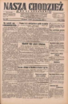 Nasza Chodzież: dziennik poświęcony obronie interesów narodowych na zachodnich ziemiach Polski 1932.11.26 R.3(10) Nr273