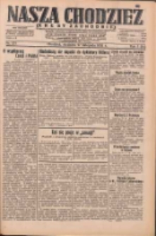 Nasza Chodzież: dziennik poświęcony obronie interesów narodowych na zachodnich ziemiach Polski 1932.11.27 R.3(10) Nr274