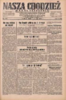 Nasza Chodzież: dziennik poświęcony obronie interes&oacute;w narodowych na zachodnich ziemiach Polski 1932.12.07 R.3(10) Nr282