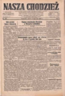Nasza Chodzież: dziennik poświęcony obronie interesów narodowych na zachodnich ziemiach Polski 1932.12.31 R.3(10) Nr301