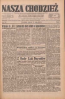 Nasza Chodzież: dziennik poświęcony obronie interesów narodowych na zachodnich ziemiach Polski 1933.05.23 R.4 Nr118
