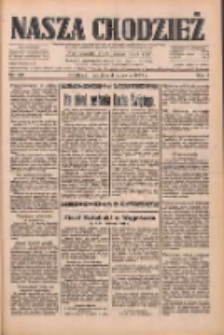 Nasza Chodzież: dziennik poświęcony obronie interesów narodowych na zachodnich ziemiach Polski 1933.06.04 R.4 Nr128