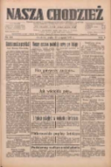Nasza Chodzież: dziennik poświęcony obronie interesów narodowych na zachodnich ziemiach Polski 1933.08.25 R.4 Nr194