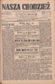 Nasza Chodzież: dziennik poświęcony obronie interesów narodowych na zachodnich ziemiach Polski 1933.11.08 R.4 Nr257