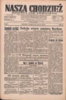 Nasza Chodzież: organ poświęcony obronie interesów narodowych na zachodnich ziemiach Polski 1934.04.26 R.5 Nr95