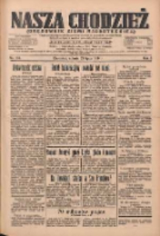 Nasza Chodzież: organ poświęcony obronie interes&oacute;w narodowych na zachodnich ziemiach Polski 1934.07.21 R.5 Nr164