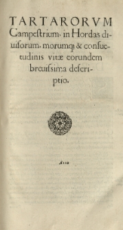 Sarmatiae Europeae Descriptio, quae Regnum Poloniae, Lituaniam, Samogitiam, Russiam, Masoviam, Prussiam, Pomeraniam, Livoniam et Moschoviae, Tartariaeque partem complectitur. Alexandri Gwagnini [...] conscriptae. Cz.6