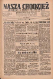 Nasza Chodzież: organ poświęcony obronie interes&oacute;w narodowych na zachodnich ziemiach Polski 1934.08.08 R.5 Nr179