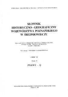 Słownik historyczno-geograficzny województwa poznańskiego w średniowieczu Pniewy - Q