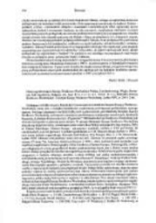 Historiografia krajów Europy Środkowo-Wschodniej. Polska, Czechosłowacja, Wegry, Rumunia, była Jugosławia, Bułgaria, red. Jerzy Kłoczowski, Paweł Kras, Lublin 1997