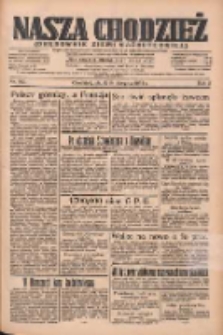 Nasza Chodzież: organ poświęcony obronie interesów narodowych na zachodnich ziemiach Polski 1934.08.24 R.5 Nr192