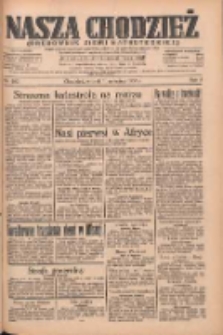 Nasza Chodzież: organ poświęcony obronie interes&oacute;w narodowych na zachodnich ziemiach Polski 1934.09.11 R.5 Nr207
