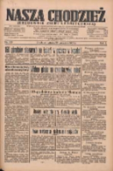Nasza Chodzież: organ poświęcony obronie interesów narodowych na zachodnich ziemiach Polski 1934.09.25 R.5 Nr219