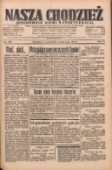 Nasza Chodzież: organ poświęcony obronie interesów narodowych na zachodnich ziemiach Polski 1934.10.18 R.5 Nr239