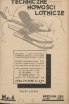 Techniczne Nowości Lotnicze: miesięcznik techniczno-naukowy poświęcony lotnictwu 1933.09/12 R.1 Nr4