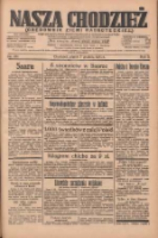 Nasza Chodzież: organ poświęcony obronie interes&oacute;w narodowych na zachodnich ziemiach Polski 1934.12.07 R.5 Nr281
