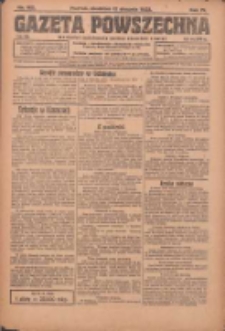 Gazeta Powszechna: organ Zjednoczenia Producentów Rolnych 1923.08.12 R.4 Nr182