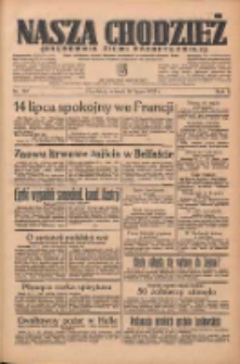 Nasza Chodzież: organ poświęcony obronie interesów narodowych na zachodnich ziemiach Polski 1935.07.16 R.6 Nr161