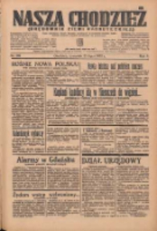 Nasza Chodzież: organ poświęcony obronie interesów narodowych na zachodnich ziemiach Polski 1935.07.25 R.6 Nr169