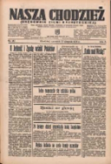 Nasza Chodzież: organ poświęcony obronie interesów narodowych na zachodnich ziemiach Polski 1935.08.15 R.6 Nr187