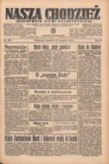 Nasza Chodzież: organ poświęcony obronie interesów narodowych na zachodnich ziemiach Polski 1935.08.22 R.6 Nr192