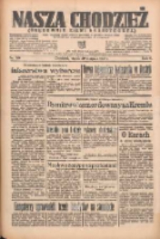 Nasza Chodzież: organ poświęcony obronie interesów narodowych na zachodnich ziemiach Polski 1935.08.30 R.6 Nr199