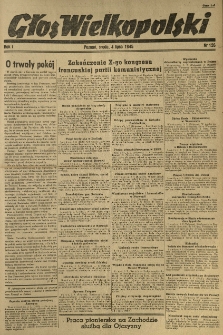 Głos Wielkopolski. 1945.07.04 R.1 nr126