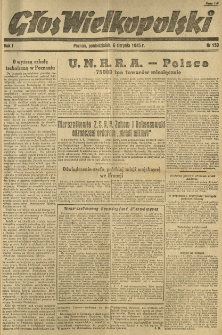 Głos Wielkopolski. 1945.08.06 R.1 nr159