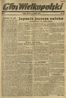 Głos Wielkopolski. 1945.08.14 R.1 nr167