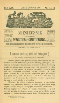 Miesięcznik Galicyjskiego Towarzystwa Ochrony Zwierząt. 1895 R.19 Nr11-12