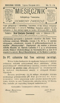 Miesięcznik Galicyjskiego Towarzystwa Ochrony Zwierząt. 1911 R.33 Nr7-8