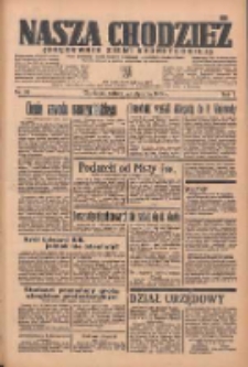 Nasza Chodzież: organ poświęcony obronie interesów narodowych na zachodnich ziemiach Polski 1936.01.25 R.7 Nr20