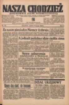 Nasza Chodzież: organ poświęcony obronie interesów narodowych na zachodnich ziemiach Polski 1936.02.08 R.7 Nr32