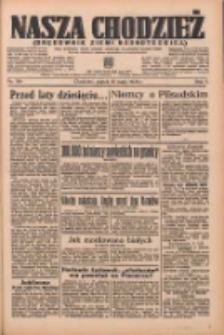 Nasza Chodzież: organ poświęcony obronie interesów narodowych na zachodnich ziemiach Polski 1936.05.15 R.7 Nr114