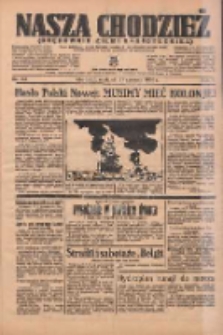 Nasza Chodzież: organ poświęcony obronie interesów narodowych na zachodnich ziemiach Polski 1936.06.21 R.7 Nr143