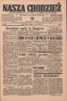 Nasza Chodzież: organ poświęcony obronie interesów narodowych na zachodnich ziemiach Polski 1936.07.11 R.7 Nr159