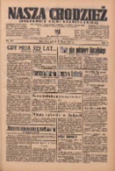 Nasza Chodzież: organ poświęcony obronie interesów narodowych na zachodnich ziemiach Polski 1936.07.17 R.7 Nr164