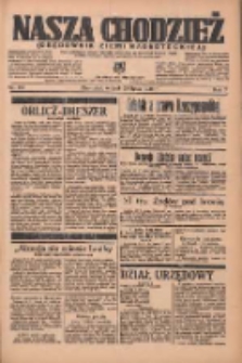 Nasza Chodzież: organ poświęcony obronie interesów narodowych na zachodnich ziemiach Polski 1936.07.21 R.7 Nr167