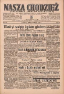 Nasza Chodzież: organ poświęcony obronie interesów narodowych na zachodnich ziemiach Polski 1936.07.28 R.7 Nr173