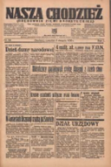 Nasza Chodzież: organ poświęcony obronie interesów narodowych na zachodnich ziemiach Polski 1936.08.06 R.7 Nr181