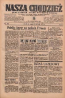 Nasza Chodzież: organ poświęcony obronie interesów narodowych na zachodnich ziemiach Polski 1936.08.07 R.7 Nr182