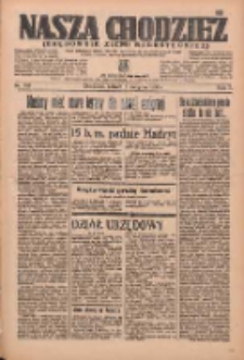Nasza Chodzież: organ poświęcony obronie interesów narodowych na zachodnich ziemiach Polski 1936.08.08 R.7 Nr183