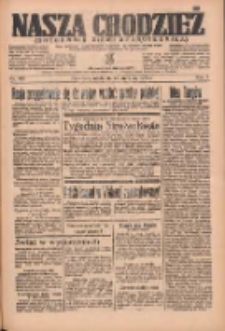 Nasza Chodzież: organ poświęcony obronie interesów narodowych na zachodnich ziemiach Polski 1936.08.23 R.7 Nr195