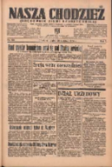 Nasza Chodzież: organ poświęcony obronie interesów narodowych na zachodnich ziemiach Polski 1936.08.28 R.7 Nr199