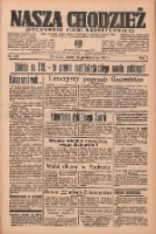 Nasza Chodzież: organ poświęcony obronie interesów narodowych na zachodnich ziemiach Polski 1936.10.13 R.7 Nr238