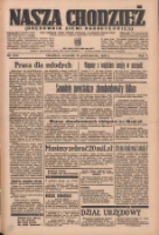 Nasza Chodzież: organ poświęcony obronie interesów narodowych na zachodnich ziemiach Polski 1936.10.15 R.7 Nr240