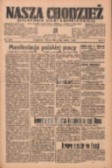 Nasza Chodzież: organ poświęcony obronie interesów narodowych na zachodnich ziemiach Polski 1936.10.20 R.7 Nr244